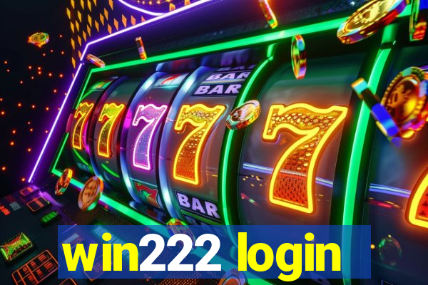 win222 login